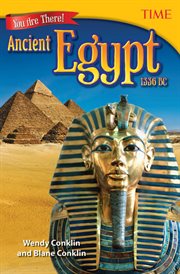 You Are There! Ancient Egypt 1336 BC : Time®: Informational Text cover image