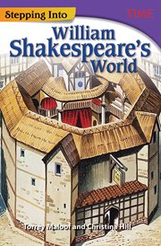 Stepping Into William Shakespeare's World : Time®: Informational Text cover image