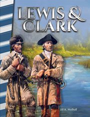Lewis & Clark : Social Studies: Informational Text cover image