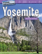 Travel Adventures: Yosemite : Yosemite cover image