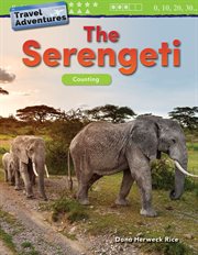 Travel Adventures: The Serengeti : The Serengeti cover image
