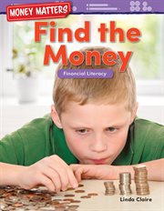 Money Matters: Find the Money : Find the Money cover image