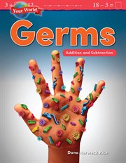 Your World: Germs : Germs cover image