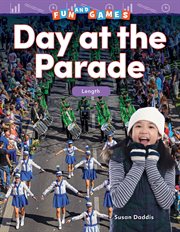 Fun and Games: Day at the Parade : Day at the Parade cover image