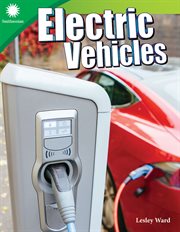 Electric Vehicles : Smithsonian: Informational Text cover image