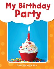 My Birthday Party : See Me Read! Everyday Words cover image