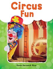 Circus Fun : See Me Read! Everyday Words cover image