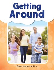 Getting Around : See Me Read! Everyday Words cover image