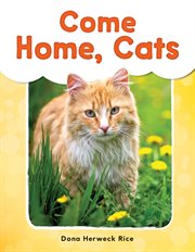 Come Home, Cats : See Me Read! Everyday Words cover image