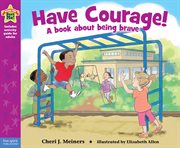 Have courage! cover image
