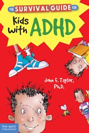 The survival guide for kids with ADHD cover image