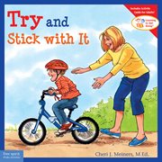 Try and stick with it cover image