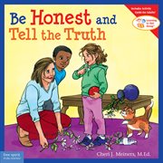 Be honest and tell the truth cover image