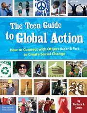 The Teen Guide to Global Action cover image