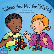 Voices are not for yelling cover image