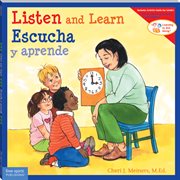 Listen and learn = : escucha y aprende cover image