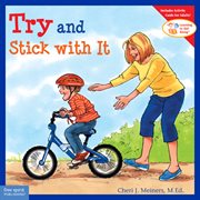 Try and stick with it cover image