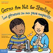 Germs are not for sharing / los gérmenes no son para compartir cover image