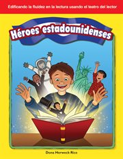 Héroes estadounidenses : Reader's Theater cover image