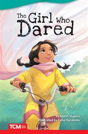 The Girl Who Dared : Literary Text cover image