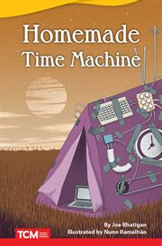Homemade Time Machine : Literary Text cover image