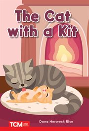 The Cat With a Kit : PreK/K cover image