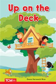 Up on the Deck : PreK/K cover image