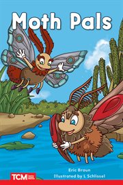 Moth Pals : Level 1. Decodable Books: Read & Succeed cover image