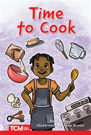 Time to Cook : Level 1. Decodable Books: Read & Succeed cover image