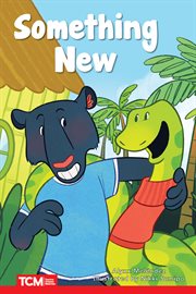 Something New : Level 2. Decodable Books: Read & Succeed cover image