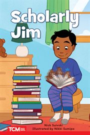 Scholarly Jim : Level 2. Decodable Books: Read & Succeed cover image