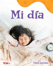 MI día : A Wordless Nonfiction Book cover image
