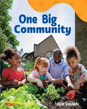 One Big Community : Exploration Storytime cover image