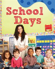 School Days : Exploration Storytime cover image