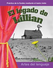 El legado de Lillian : Reader's Theater cover image