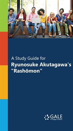 Cover image for A Study Guide for Ryunosuke Akutagawa's "Rashōmon"