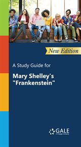 A study guide for mary shelley's "frankenstein" cover image