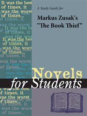 A Study Guide for Markus Zusak's the Book Thief A Study Guide for Markus Zusak's the Book Thief