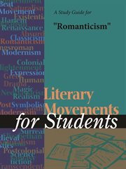 A Study Guide for "romanticism" A Study Guide for "romanticism"