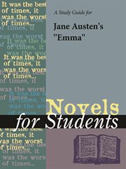A Study Guide for Jane Austen's Emma A Study Guide for Jane Austen's Emma