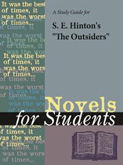 A Study Guide for S.E. Hinton's The Outsiders A Study Guide for S.E. Hinton's The Outsiders