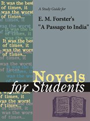 A Study Guide for E.m. Forster's A Passage to India A Study Guide for E.m. Forster's A Passage to India