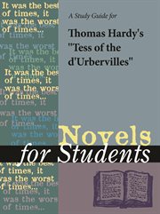 A Study Guide for Thomas Hardy's Tess of the D'urbervilles A Study Guide for Thomas Hardy's Tess of the D'urbervilles