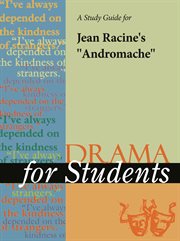 A Study Guide for Jean Racine's "andromache" A Study Guide for Jean Racine's "andromache"