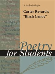 A Study Guide for Carter Revard's "birch Canoe" A Study Guide for Carter Revard's "birch Canoe"