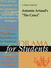 A Study Guide for Antonin Artaud's "the Cenci" A Study Guide for Antonin Artaud's "the Cenci"
