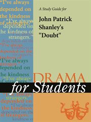 A Study Guide for John Patrick Shanley's "doubt" A Study Guide for John Patrick Shanley's "doubt"