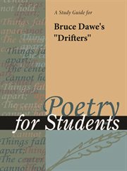 A Study Guide for Bruce Dawe's "drifters" A Study Guide for Bruce Dawe's "drifters"