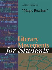A Study Guide for "magic Realism" A Study Guide for "magic Realism"