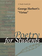 A Study Guide for George Herbert's "virtue" A Study Guide for George Herbert's "virtue"